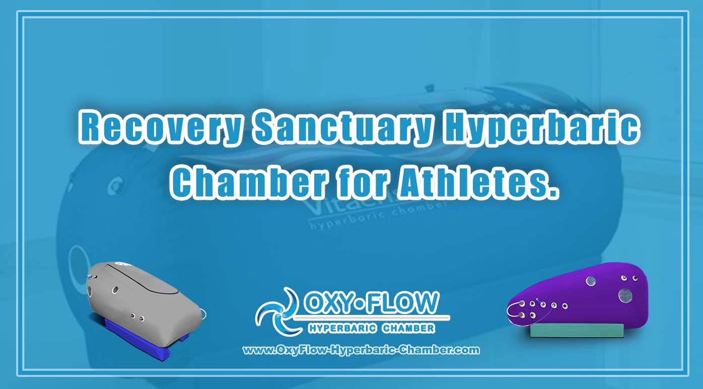 Recovery Sanctuary | Hyperbaric Chamber for Athletes.